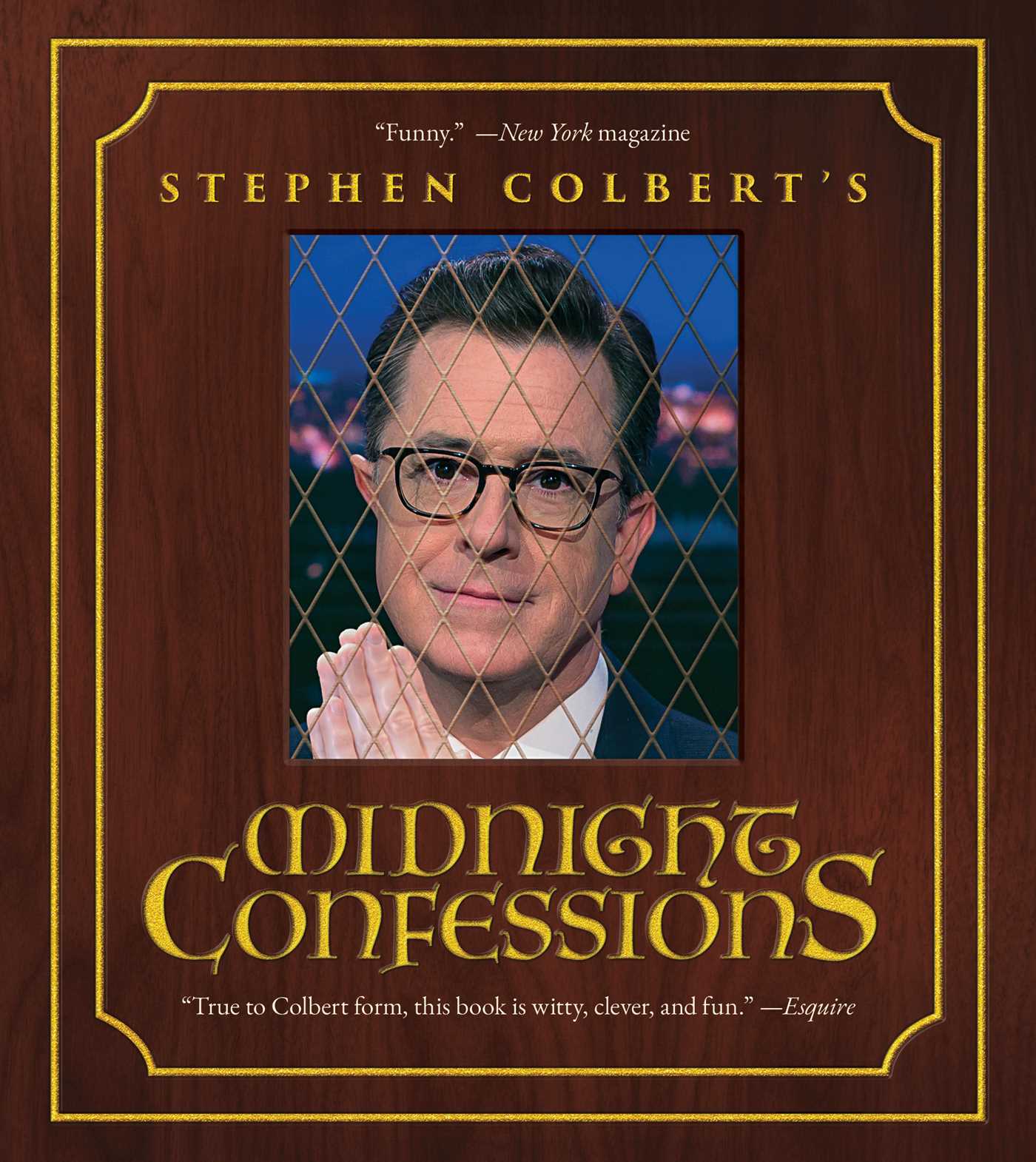 Stephen Colbert's Midnight Confessions