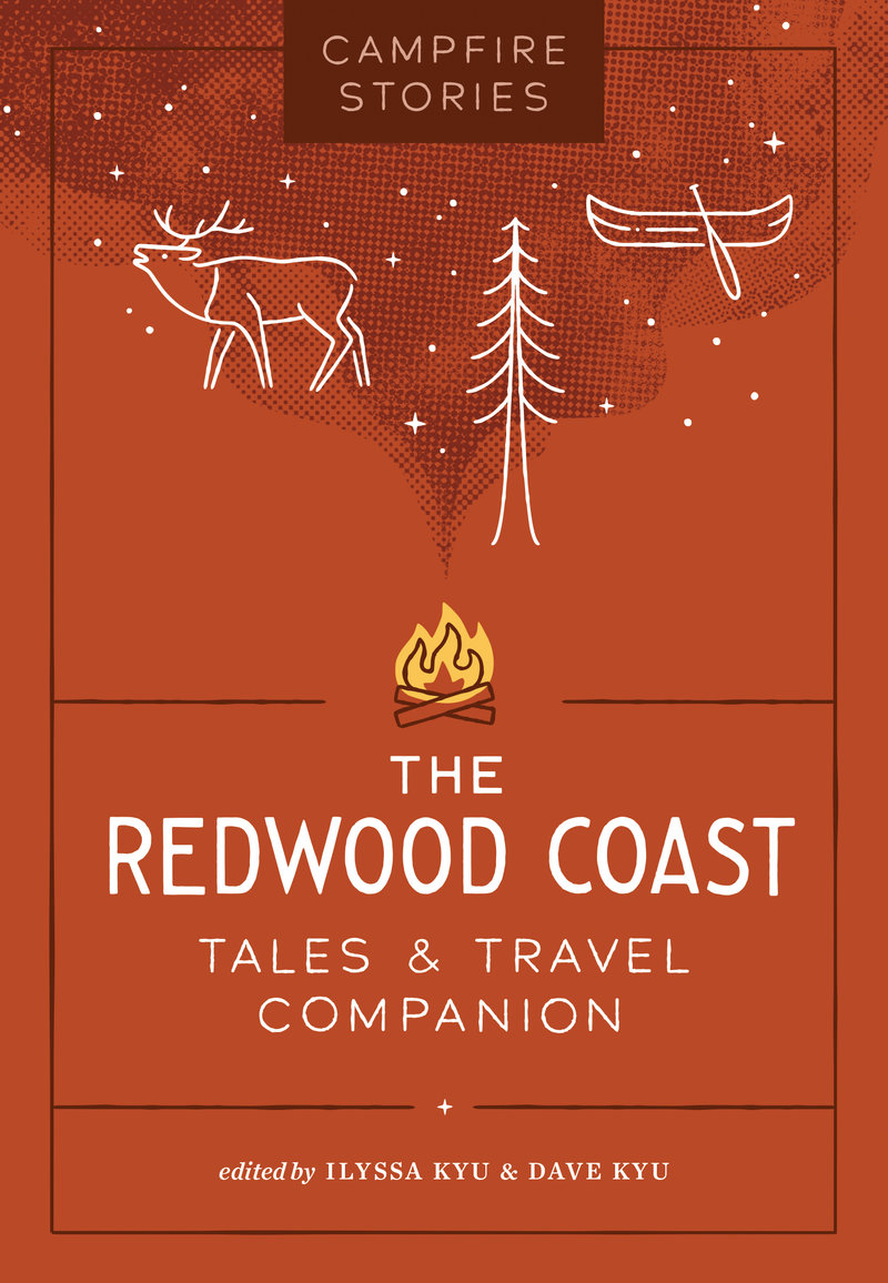 Campfire Stories: The Redwood Coast