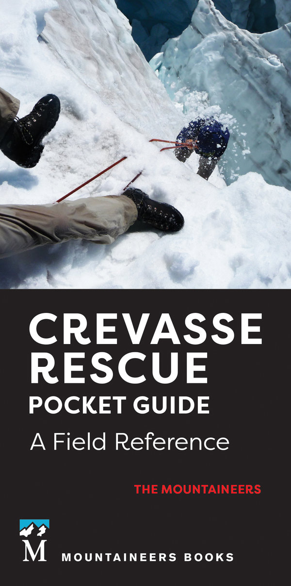 Crevasse Rescue Pocket Guide, 2nd Edition
