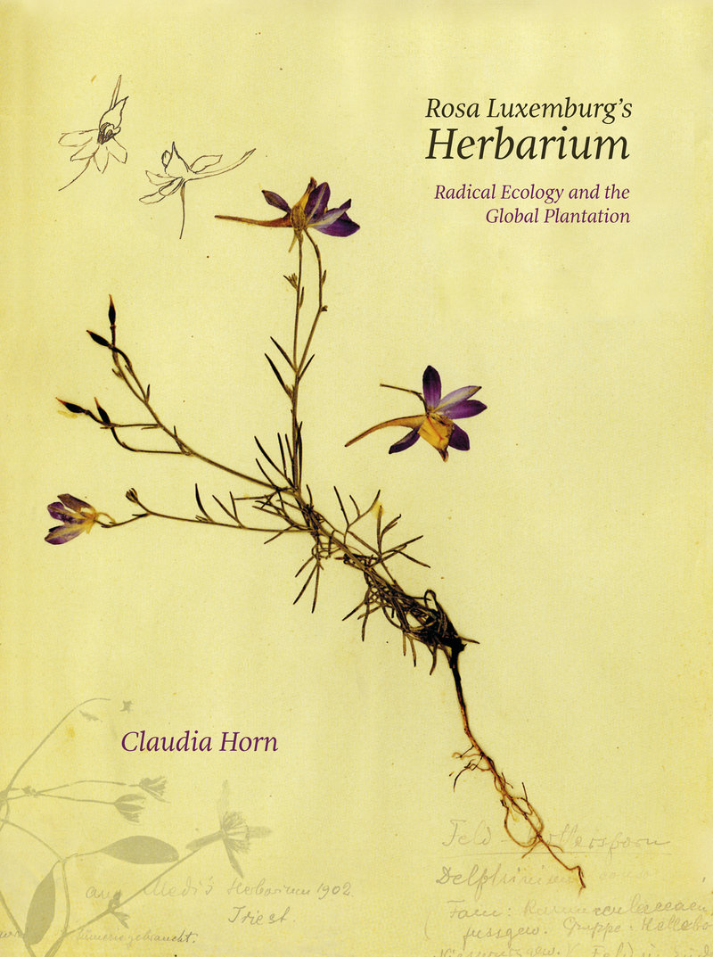 Rosa Luxemburg's Herbarium 