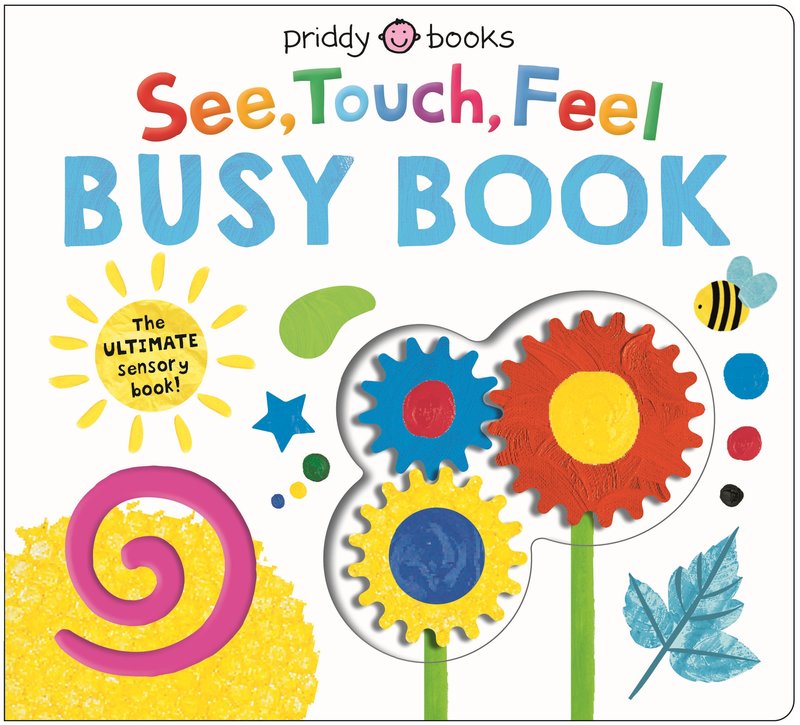 See, Touch, Feel Busy Book