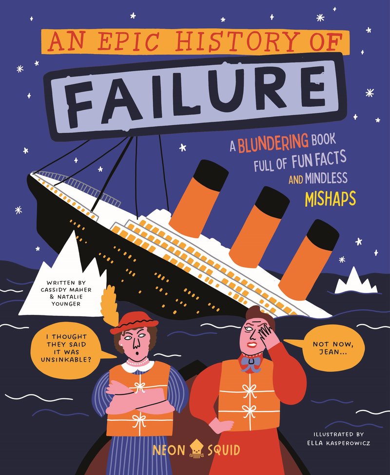 An Epic History of Failure