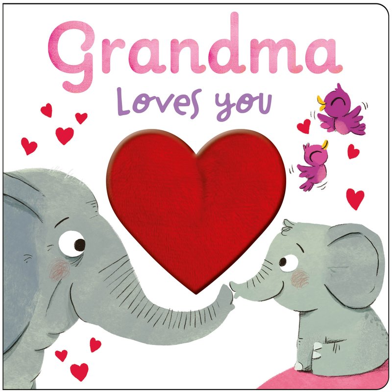 Grandma Loves You (Heartfelt Books)