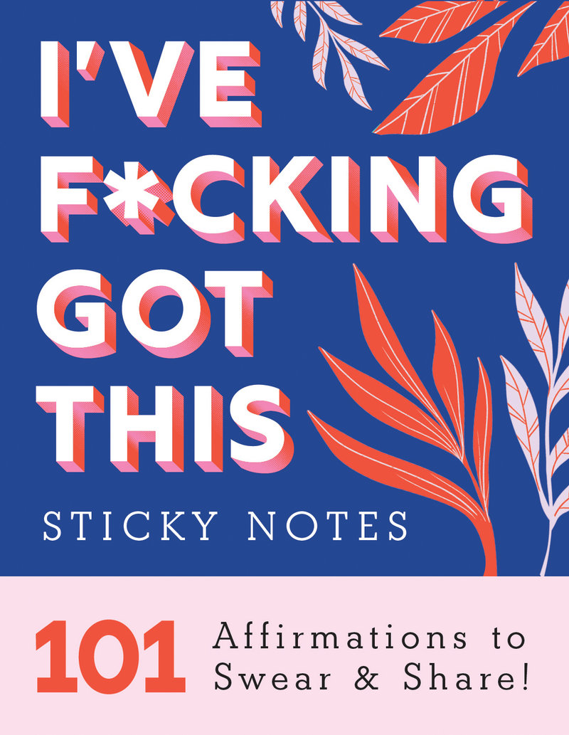 I've F*cking Got This Sticky Notes