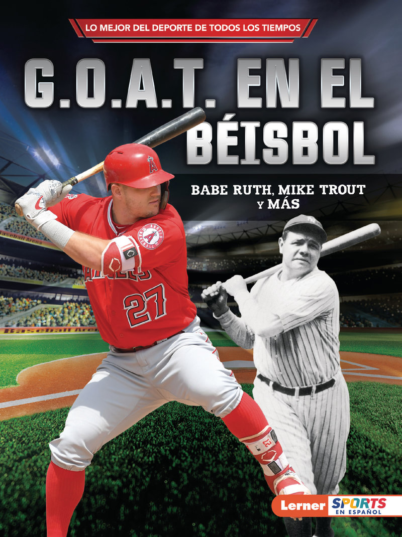 G.O.A.T. en el béisbol (Baseball's G.O.A.T.)