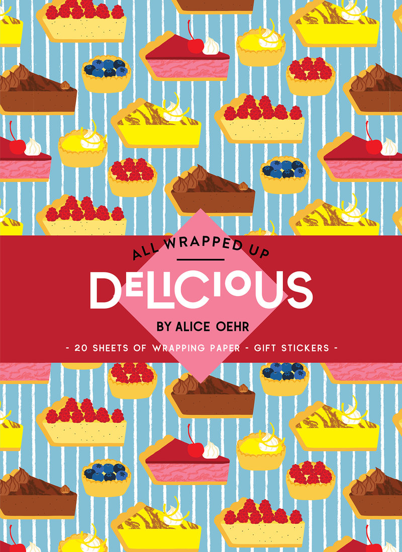 All Wrapped Up: Delicious by Alice Oehr