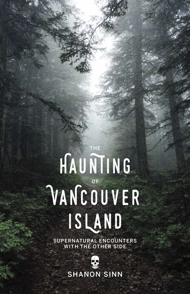 Haunting of Vancouver Island, The