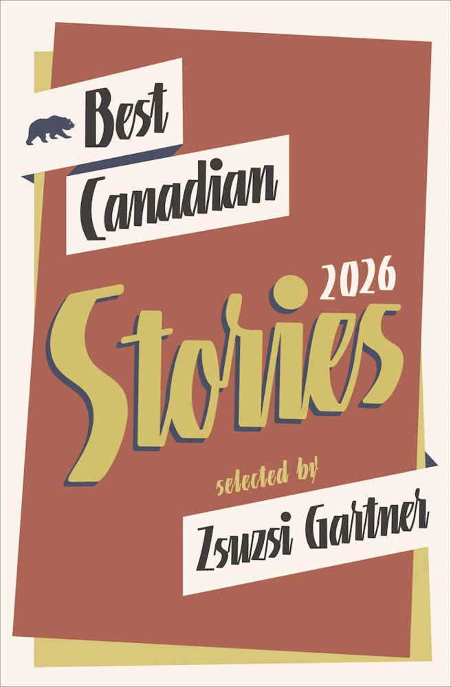 Best Canadian Stories 2026