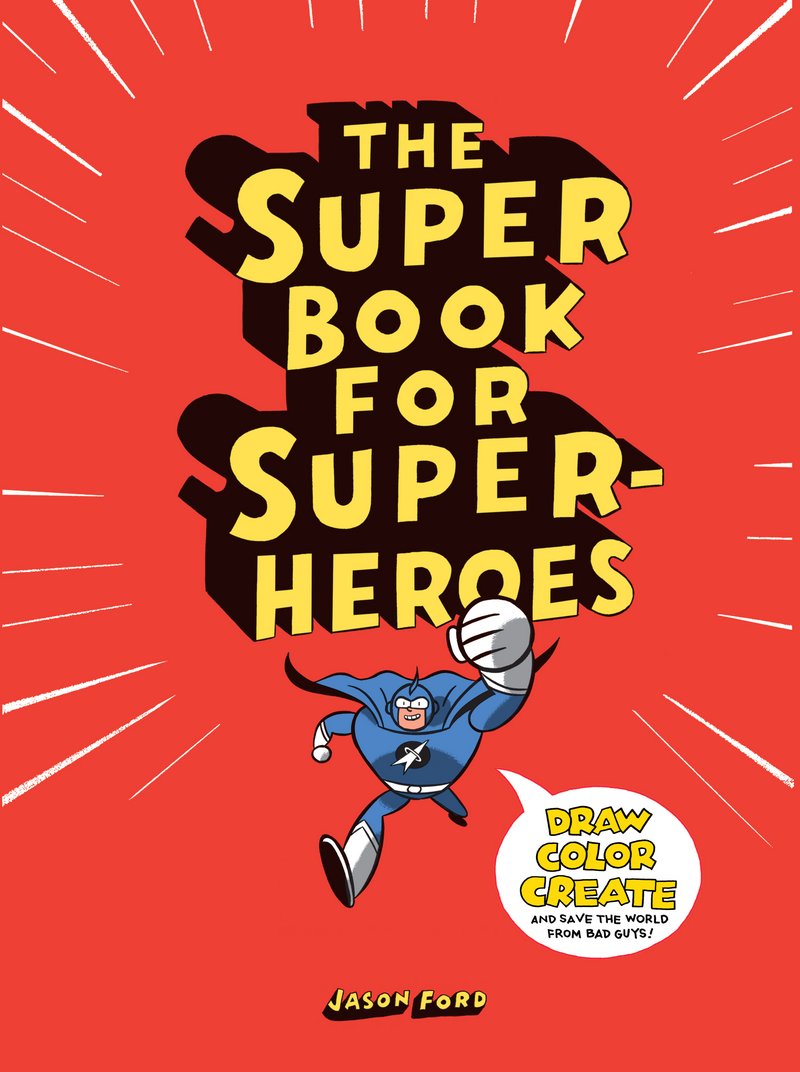 The Super Book for Super Heroes