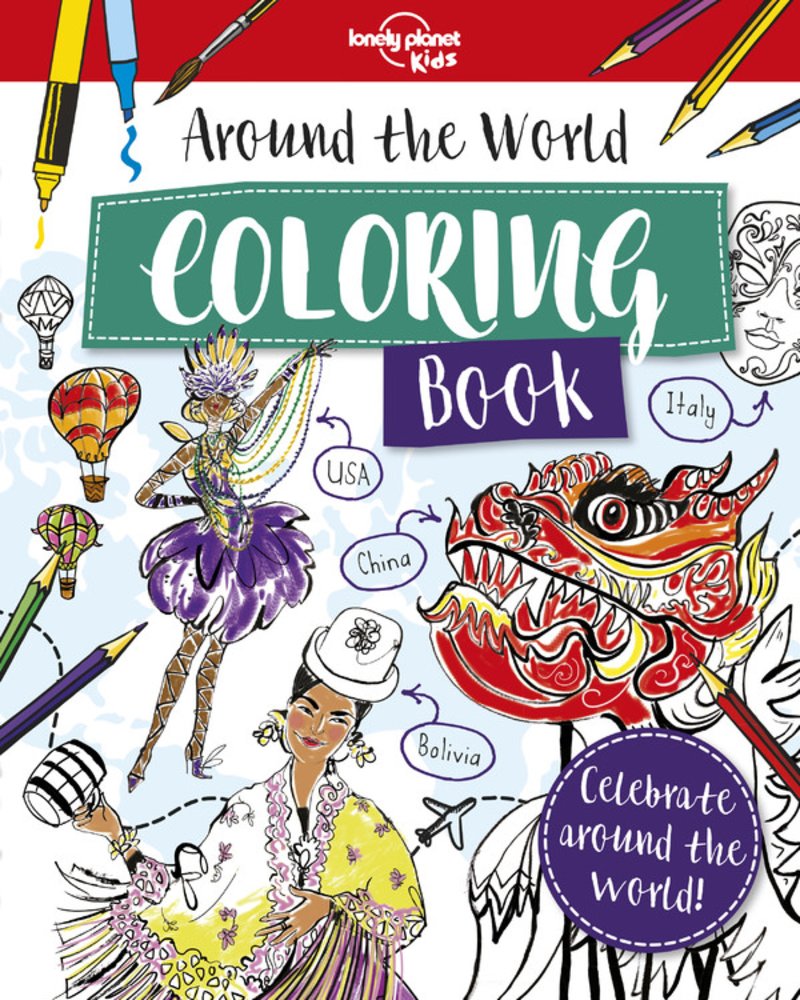 Lonely Planet Kids Around the World Coloring Book 1