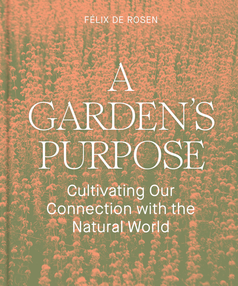 A Garden's Purpose