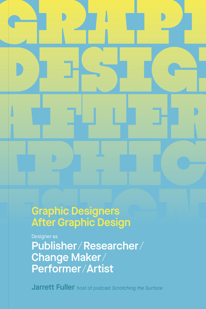 Graphic Designers After Graphic Design