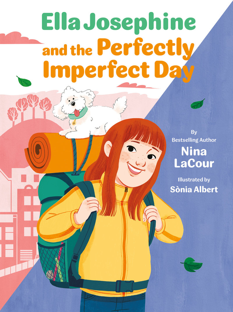 Ella Josephine and the Perfectly Imperfect Day