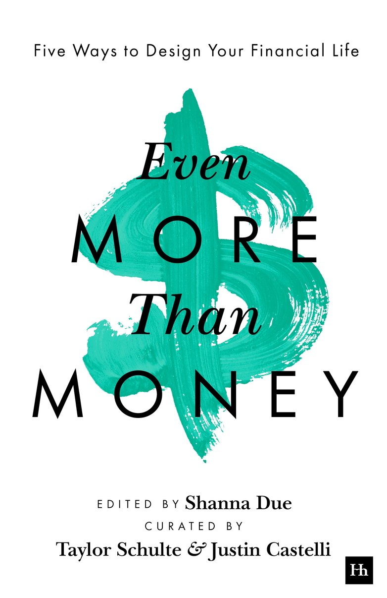 Even More Than Money