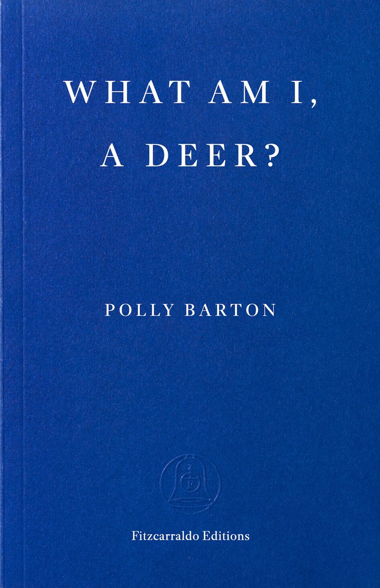 What Am I, A Deer?