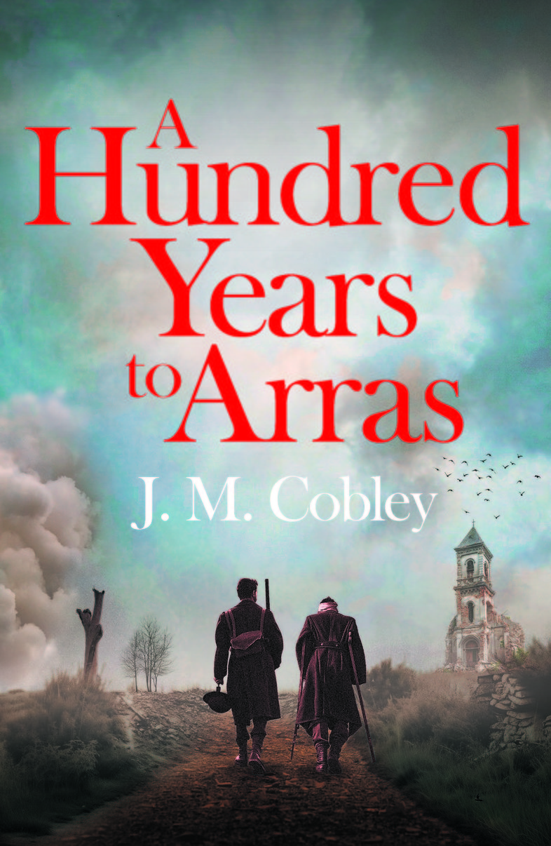 A Hundred Years to Arras