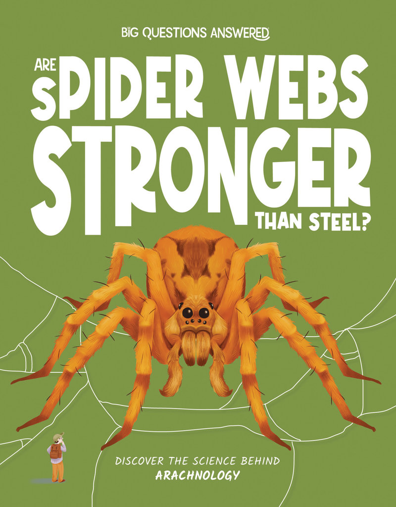 Are Spider Webs Stronger Than Steel?