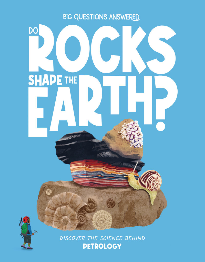 Do Rocks Shape the Earth?