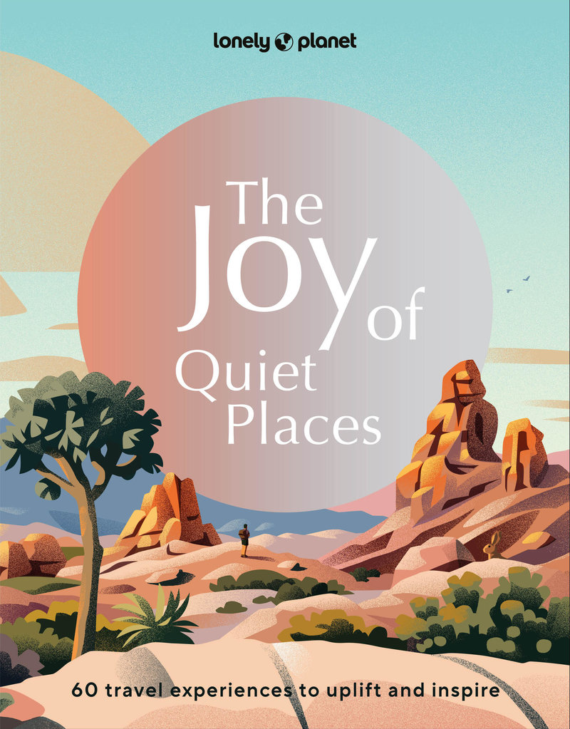 The Joy of Quiet Places 1