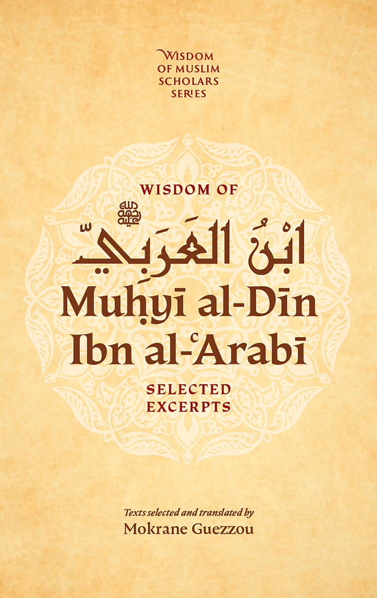 Wisdom of Ibn al-Arabi