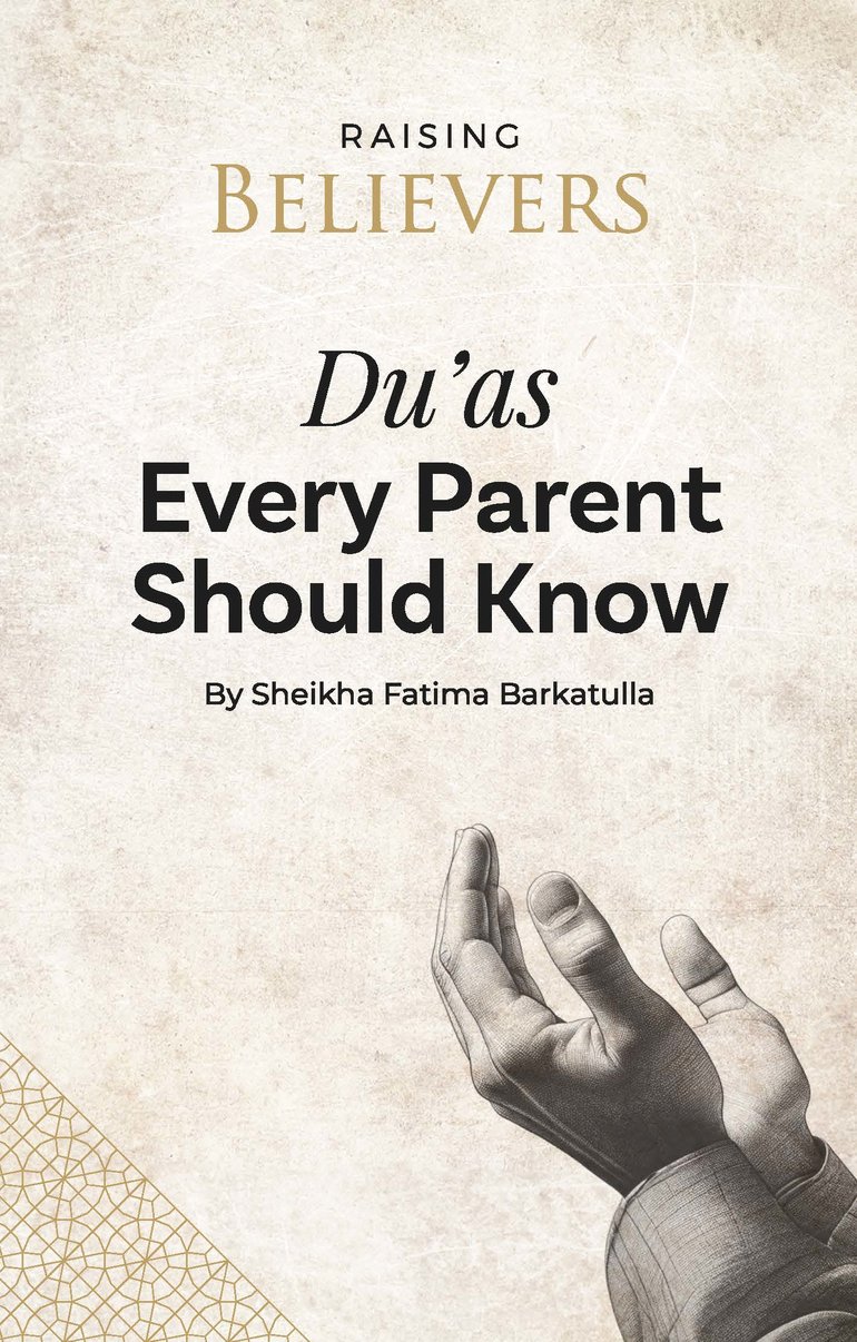 Du'as Every Parent Should Know
