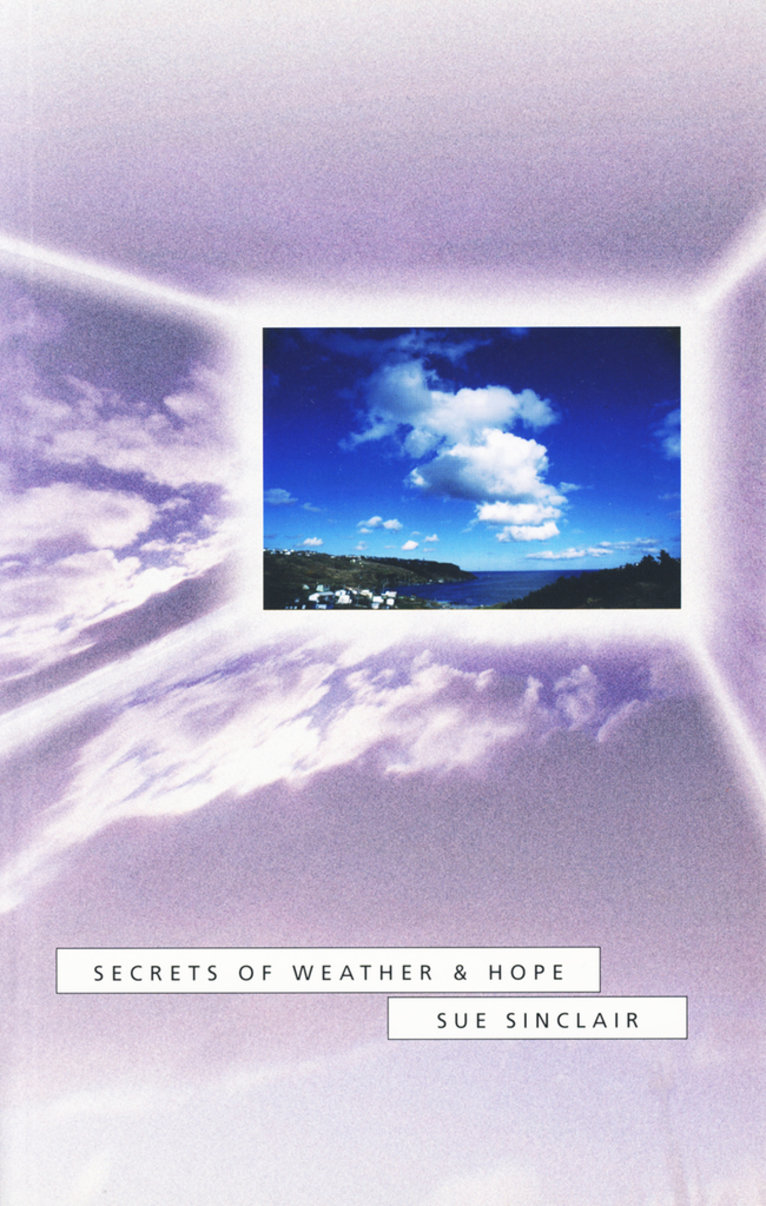 Secrets of Weather & Hope