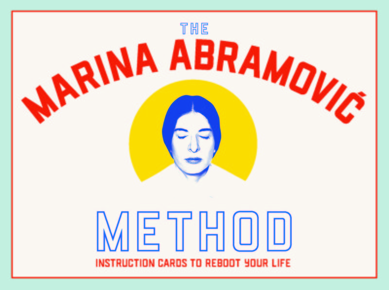 The Abramovic Method