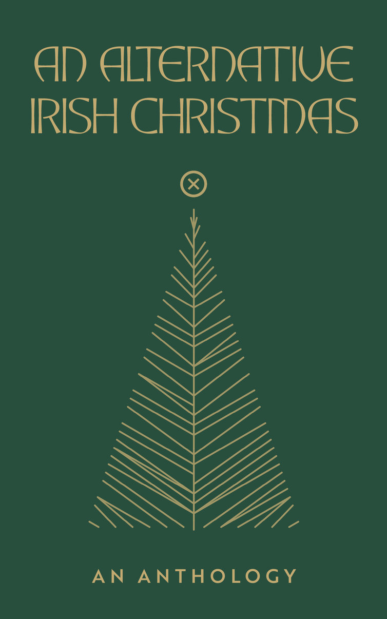 An Alternative Irish Christmas