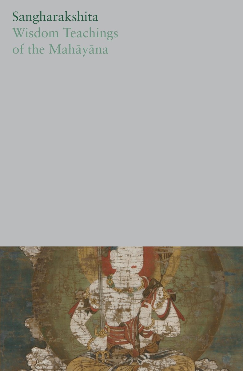 Wisdom Teachings of the MahAyAna