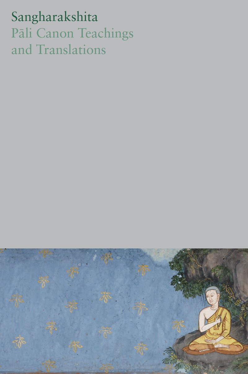 PAli Canon Teachings and Translations