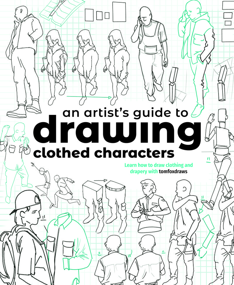An Artist's Guide to Drawing Clothed Characters