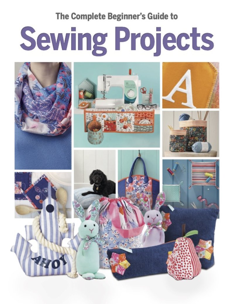The Complete Beginner's Guide to Sewing Projects