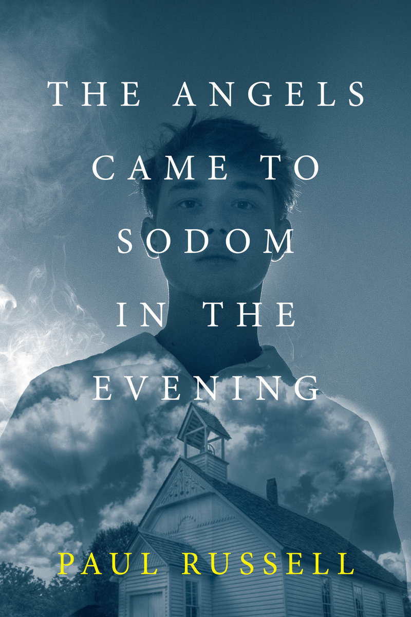 The Angels Came to Sodom in the Evening