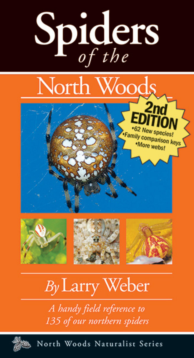 Spiders of the North Woods, Second Edition
