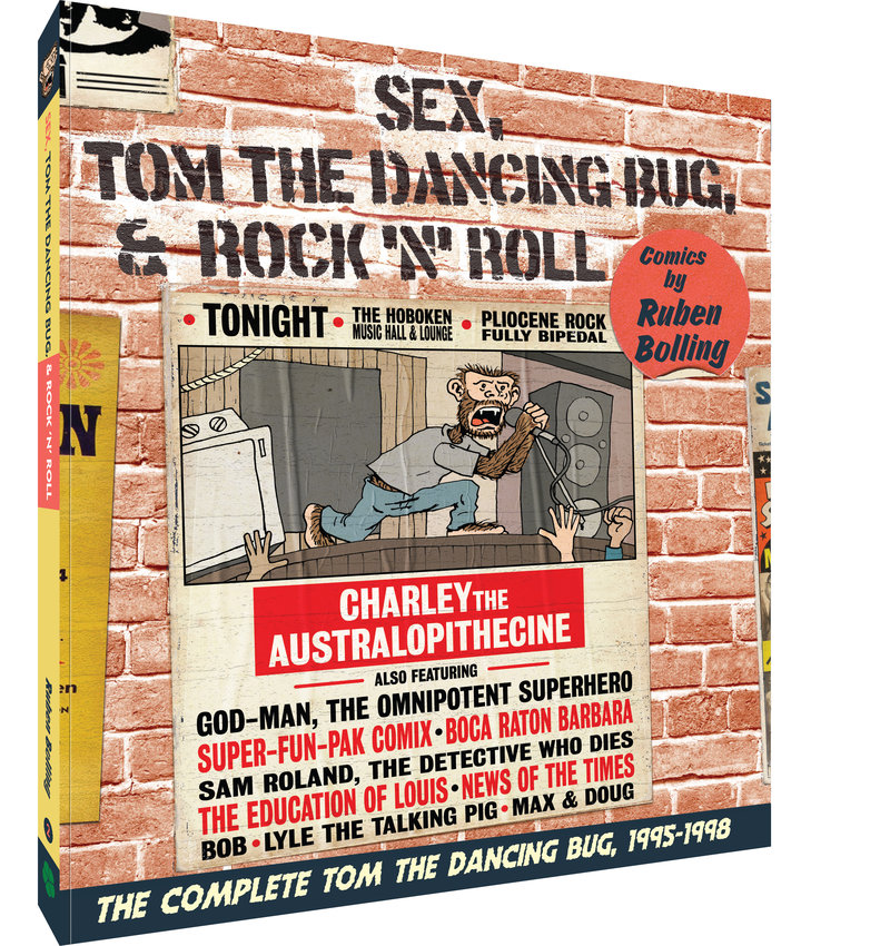 Sex, Tom the Dancing Bug, and Rock 'n' Roll