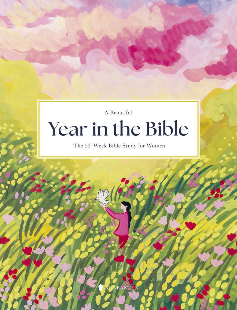 A Beautiful Year in the Bible: The 52-Week Bible Study for Women (SC)
