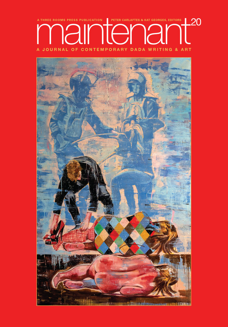 Maintenant 20: A Journal of Contemporary Dada Writing and Art