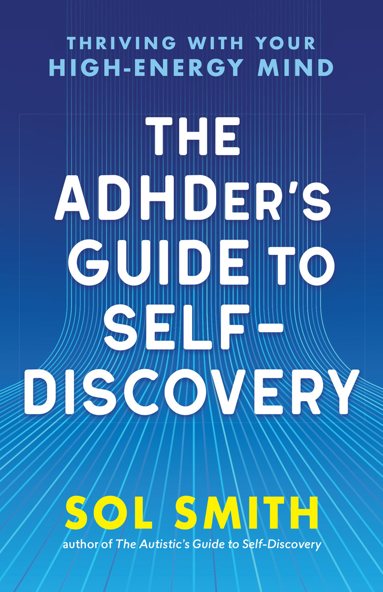 The ADHDer's Guide to Self-Discovery