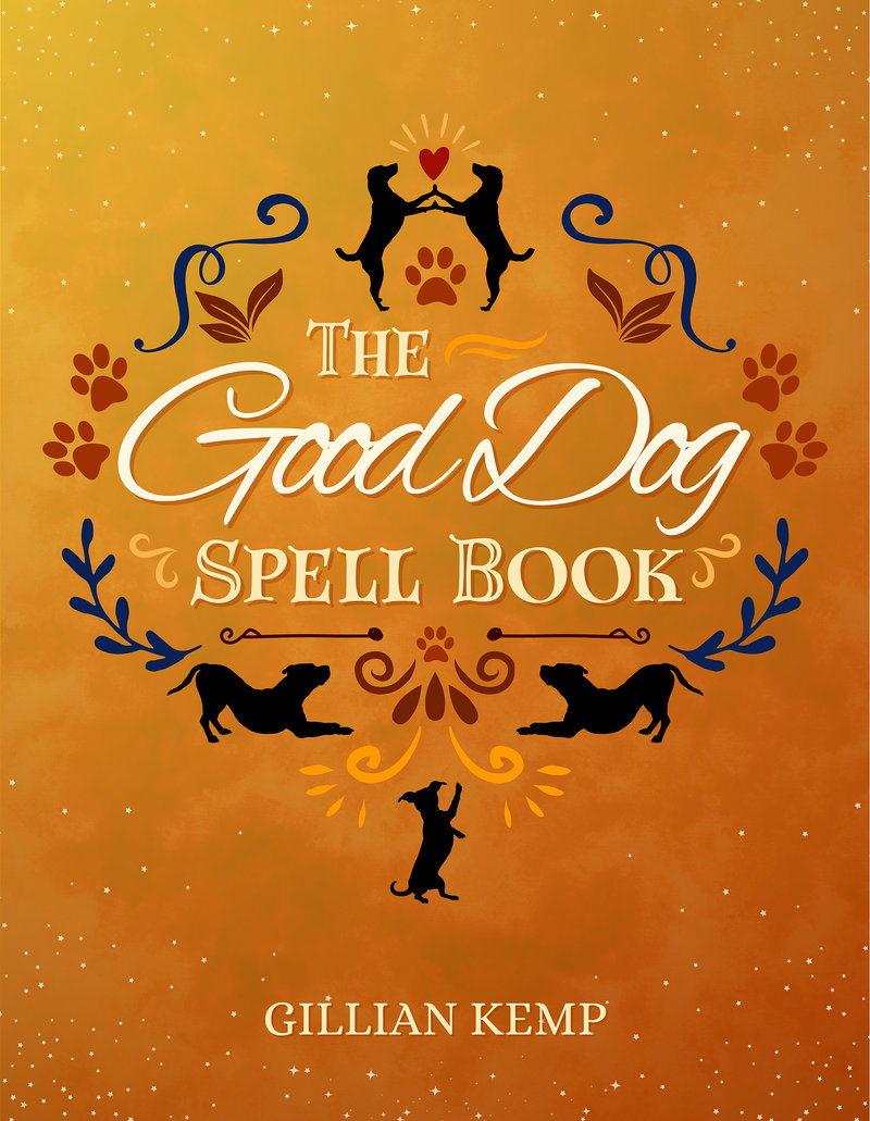 The Good Dog Spell Book