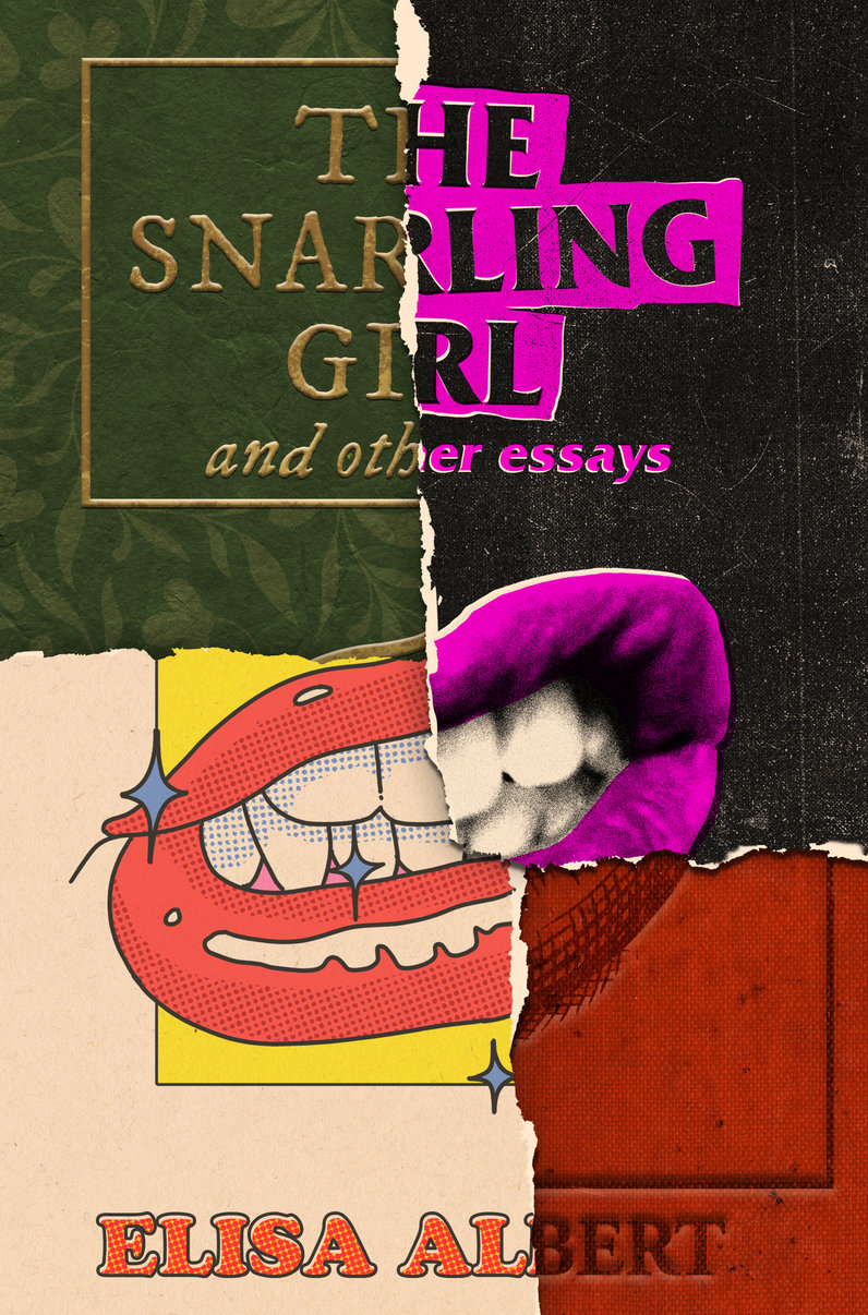 The Snarling Girl and Other Essays