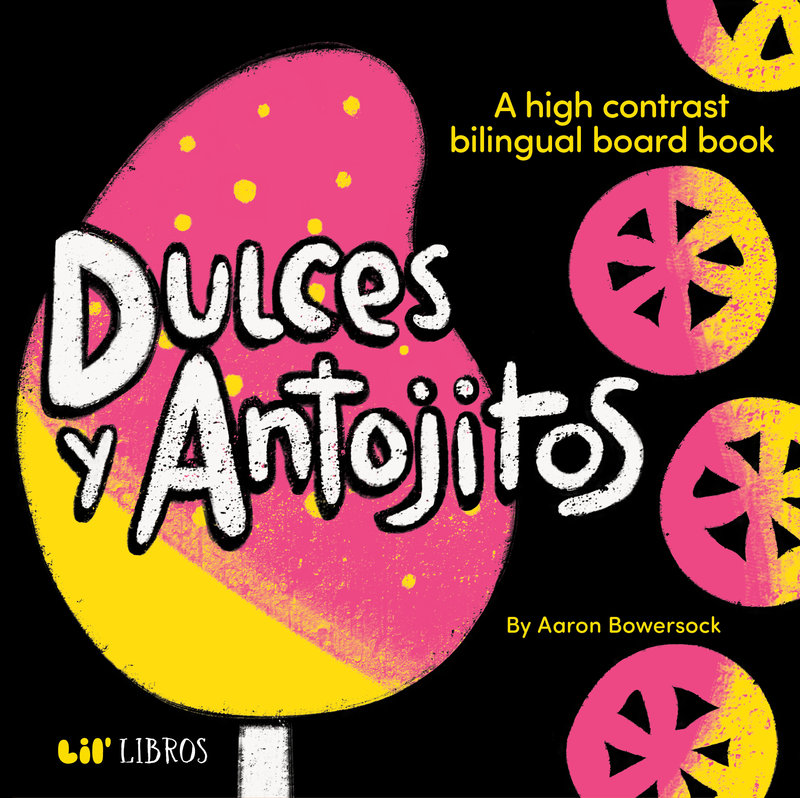 Dulces y Antojitos