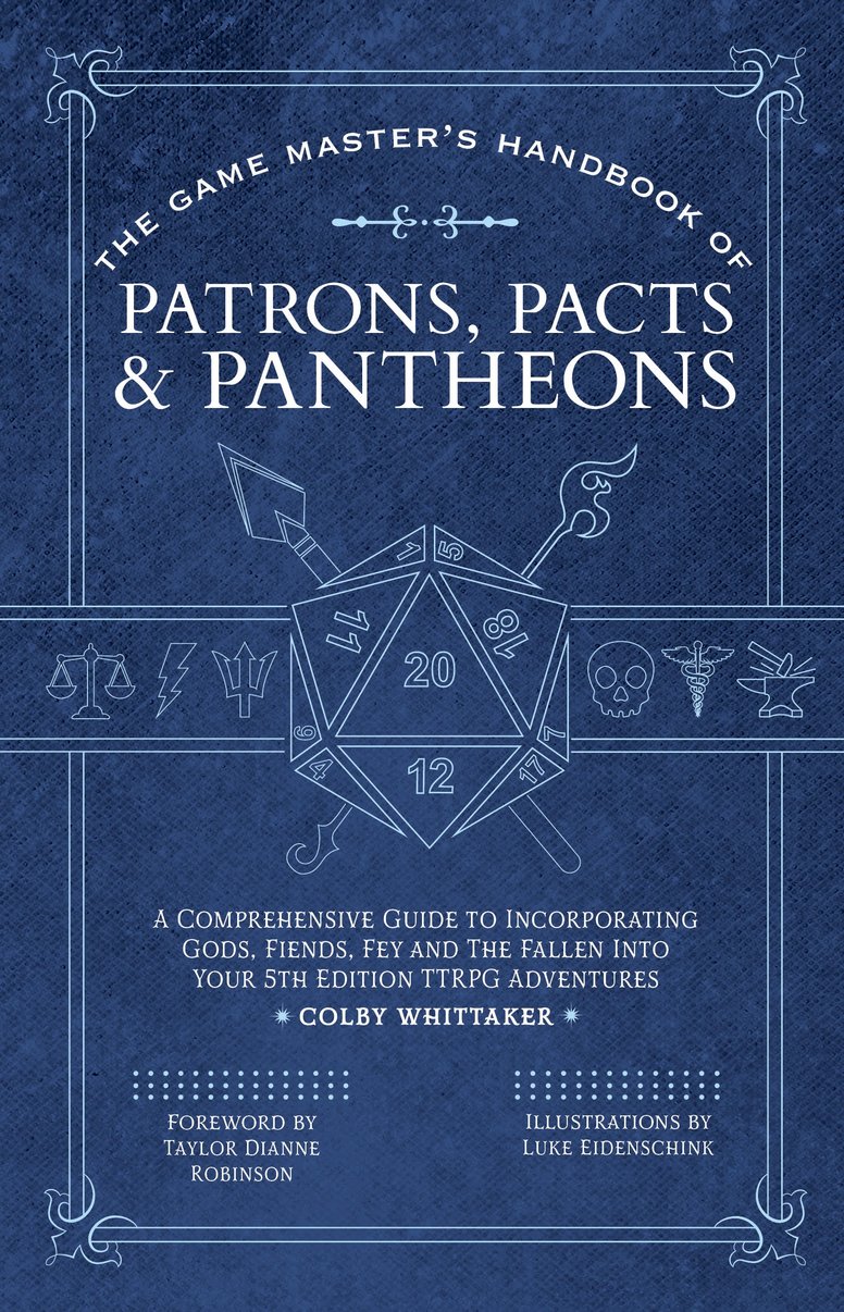 The Game Master's Handbook of Patrons, Pacts & Pantheons