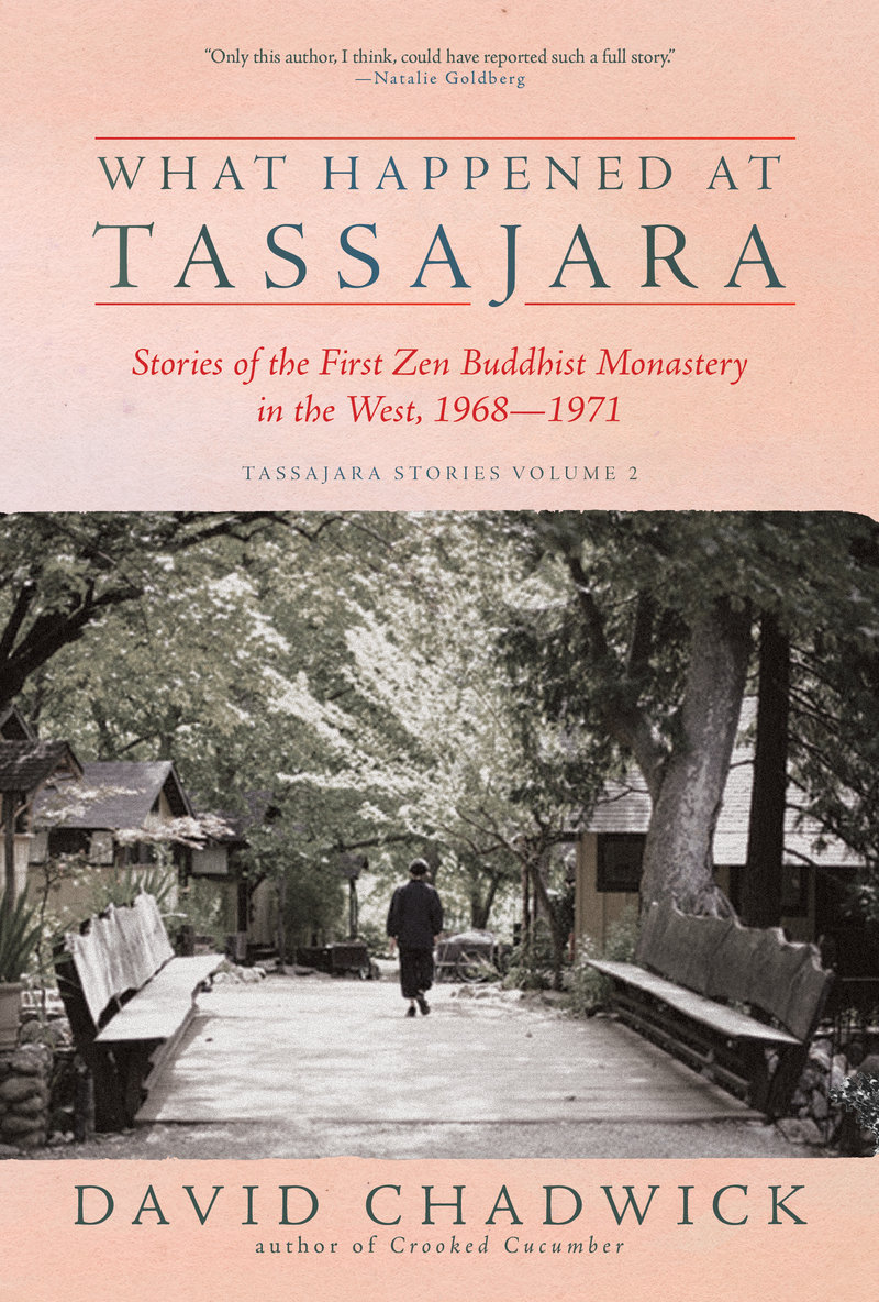 What Happened at Tassajara