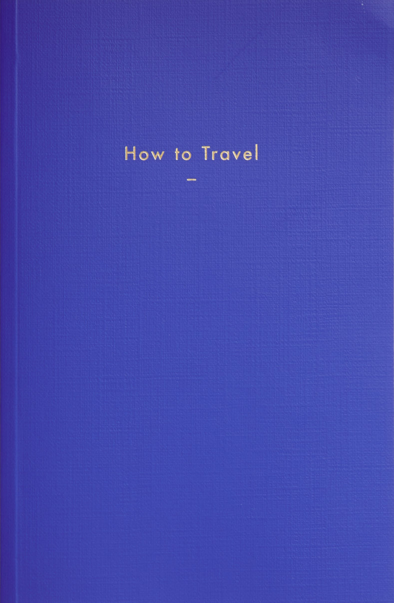 How to Travel