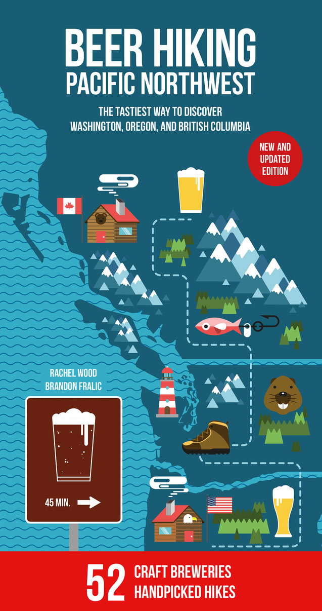 Beer Hiking Pacific Northwest 2nd Edition