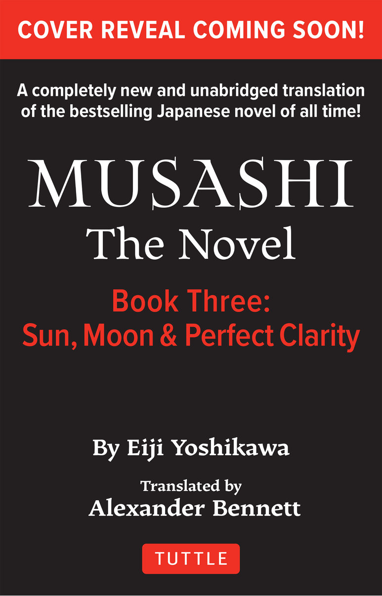 Musashi: Book 3 - Sun, Moon and Perfect Clarity