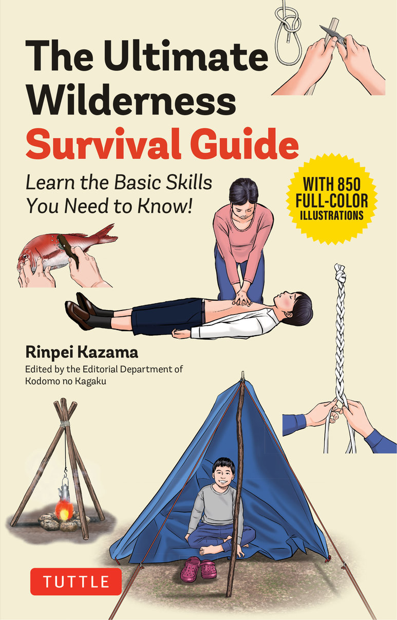 The Ultimate Wilderness Survival Guide