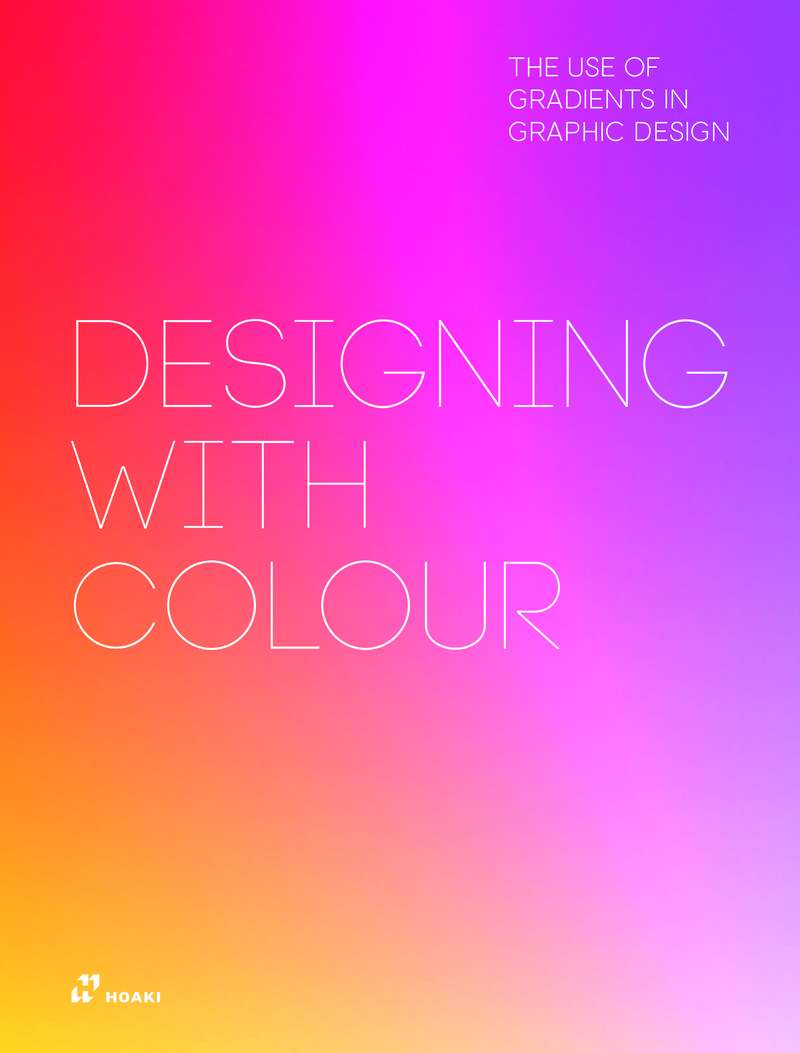 Designing with Colour: The Use of Gradients in Graphic Design