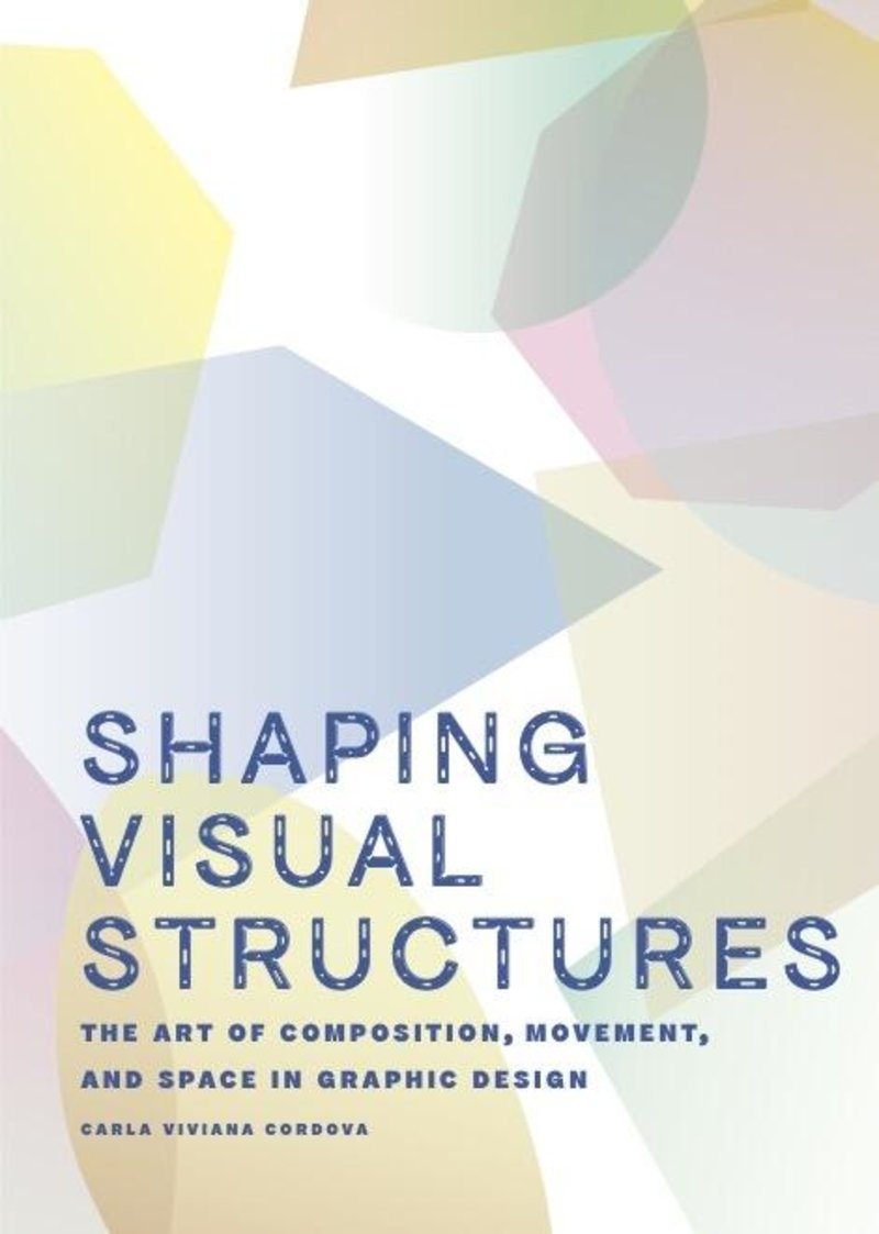 Shaping Visual Structures