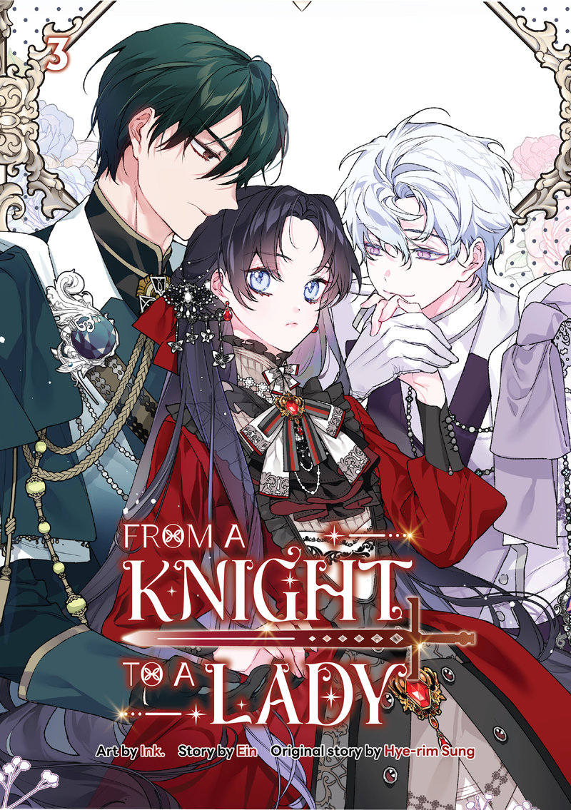 From A Knight To A Lady Volume 3